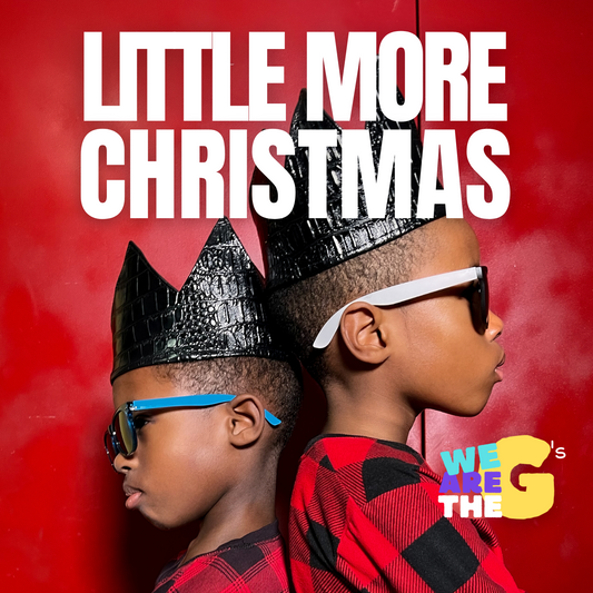 Lil More Christmas - We Are The G's